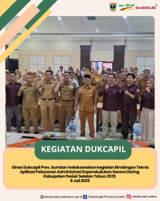 BIMBINGAN TEKNIS APLIKASI PELAYANAN ADMINDUK SECARA DARING TAHUN 2025